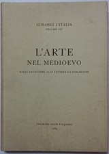 L'ARTE NEL MEDIOEVO-DALLE