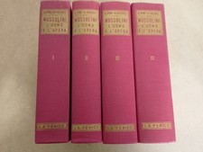 MUSSOLINI L’UOMO E L’OPERA 4 Volumi G.PINI- D. SUSMEL  EDIZIONI LA FENICE 1957