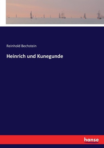 Bechstein heinrich und - heinrich,