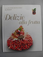 delizie alla frutta grande