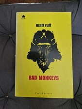 Bad Monkeys Matt Ruff 1ed 2007