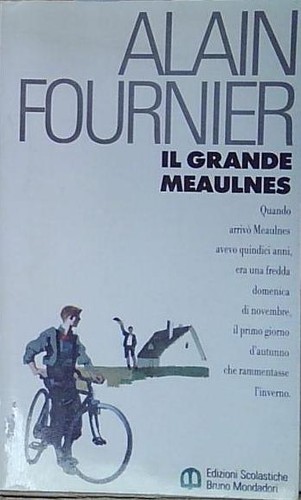 Fournier grande meaulnes - fournier, il