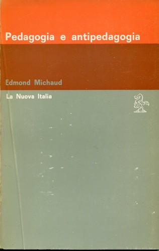 Pedagogia antipedagogia - pedagogia,
