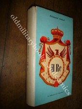 IL RE COLLOQUI CON UMBERTO II GIOVANNI ARTIERI