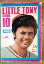 Giuseppe Bonazzoli – LITTLE TONY sono IO – Palazzi editore, 1970 (Giovani n. 9)