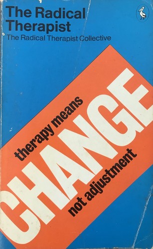 The radical therapist - radical,