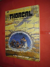 THORGAL N° 4-TRA TERRA E LUCE  -COLLEZIONE 100% -VAN HAMME E ROSINKI-PANINI
