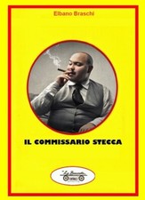 Il commissario Stecca - [La