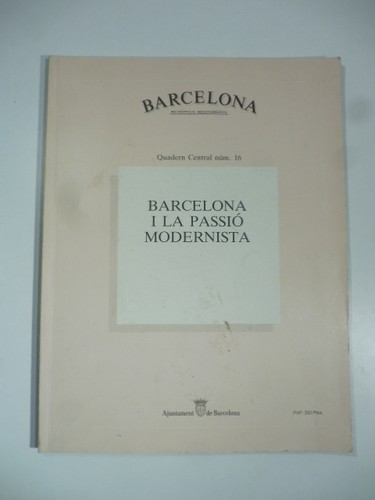 Barcelona passio - i, la