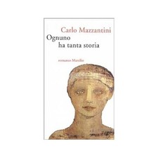 Carlo mazzantini ognuno ha - carlo,