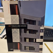 L'INDUSTRIA DELLE COSTRUZIONI 422 - ARCHITETTURA SLOVENA, RIVISTA TECNICA ANCE