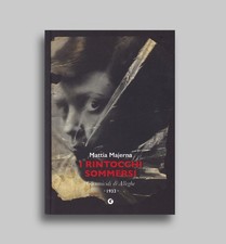 I rintocchi sommersi. Gli omicidi di Alleghe. Libro Mattia Majerna 9788809929265