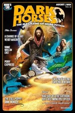 Dark Horses The Magazine of