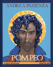 Andrea PAZIENZA - POMPEO La Nuova Mongolfiera 4 EDITORI DEL GRIFO Prima Ed. 1987
