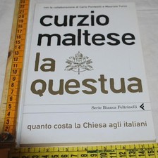 Maltese Curzio - La questua -