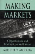 Making Markets : Opportunism