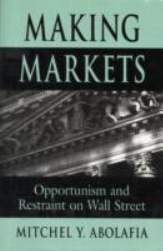 Making markets opportunism - making,