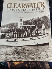 Clearwater, a pictorial