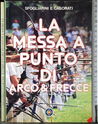 Messa punto arco - arco, &