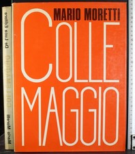 COLLEMAGGIO. MARIO MORETTI. DE