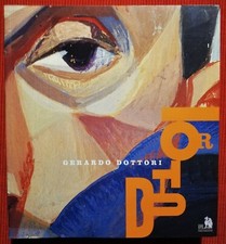 C7221-GERARDO DOTTORI OPERE 1898-1977, PERUGIA- ED. FABRIZIO FABBRI " EFFE" 1997
