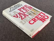 Fruttero & Lucentini - LA PREVALENZA DEL CRETINO - Mondadori 1985 - OTTIMO