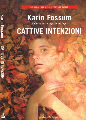 Cattive intenzioni fossum - cattive, intenzioni.