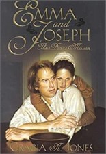 Emma and Joseph : Their Divine