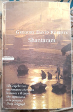 SHANTARAM - GREGORY DAVID ROBERTS - NERI POZZA EDITORE