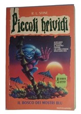 Libro Piccoli Brividi Il Bosco Dei Mostri Blu R.L Stine 1998 Edizione Mondadori 