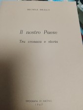 Il Nostro Paese Tra Cronaca E