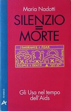 Silenzio = morte. Gli USA nel