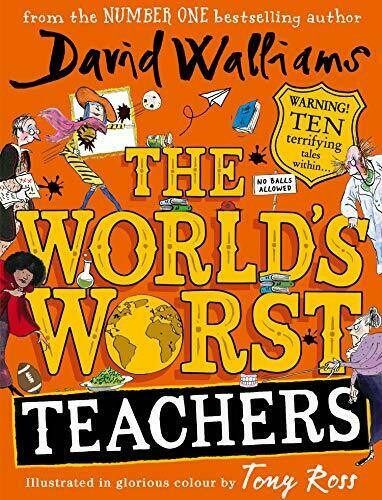 The worlds worst teachers - teachers, by
