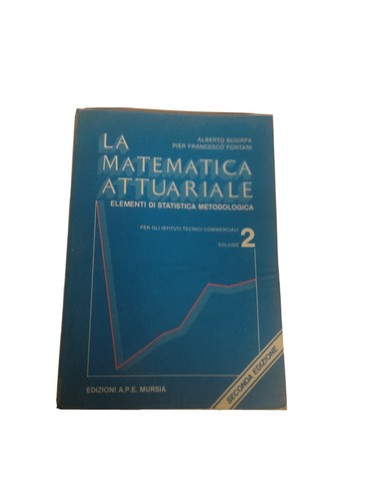 Matematica attuariale vol - la,