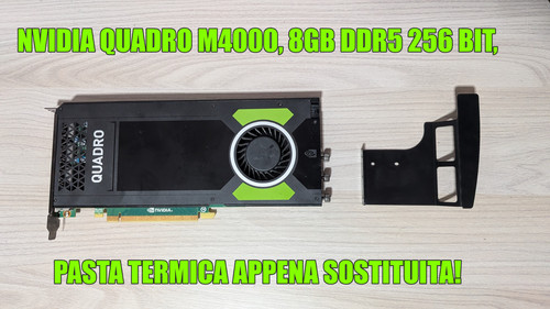 Scheda video quadro m4000 8gb - quadro,