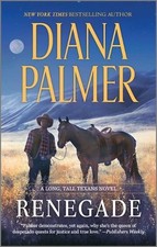 Diana Palmer Renegade