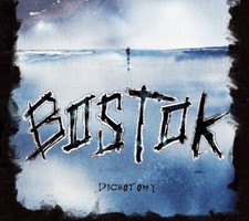 Bostok/ Dichotomy Special