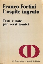 L'ospite ingrato. Testi e note
