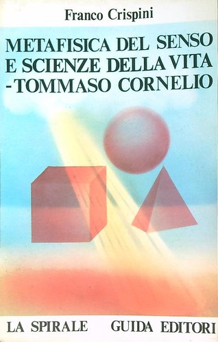 Metafisica del senso - e, scienze