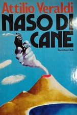 Naso di cane [Hardcover] Attilio Veraldi