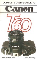 CANON T60 FOTO HOVE FOUNTAIN BOOKS HANNAVY 1990