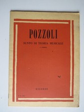 POZZOLI Sunto di Teoria Musicale 1° Corso - Ricordi 1977