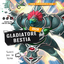 Yugioh! Mazzo Deck GLADIATORE BESTIA da Torneo