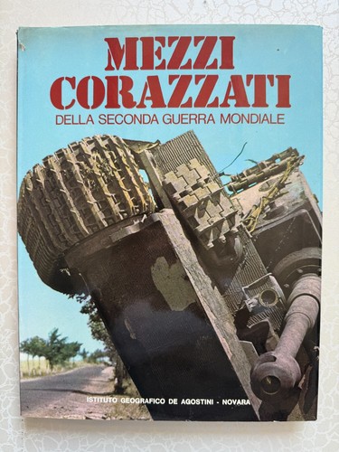 Mezzi corazzati della - della, seconda