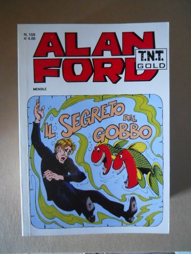 Alan ford tnt gold - tnt, n�159