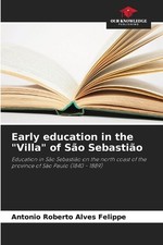 Early education in the "Villa"