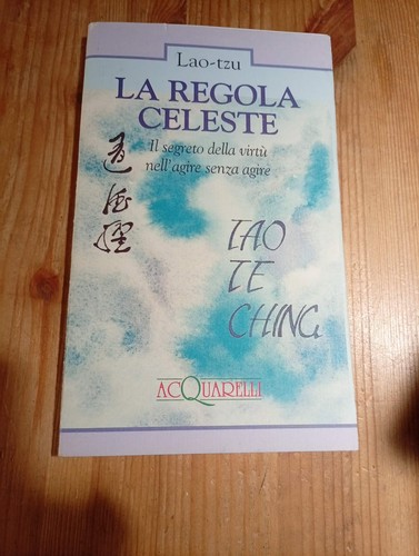 Regola celeste lao tzu - di, lao-tzu