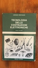 Tecnologia delle costruzioni elettroniche  2 - Montanari - Edizioni CUPIDO