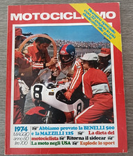 Motociclismo 5 1974 - Benelli 500 - Mazzilli 125 - Moto Guzzi Albatros 250