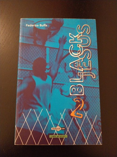 Black jesus federico buffa - -,